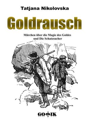 cover image of Goldrausch